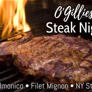 Every weds is steak night!!  Best steaks in town
