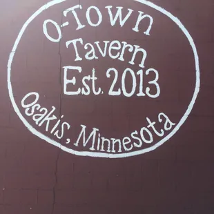 O-Town Tavery - Est. 2013 - Osakis, Minnesota