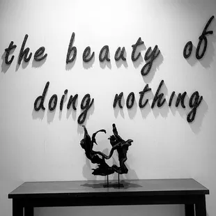 the beauty of doing nothing