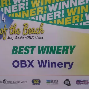 Voted &quot;Best of the Beach&quot; Winery our first year!