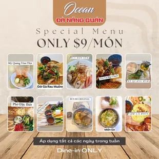 ƯU ĐÃI CHẤN ĐỘNG!!!
MENU ĐỒNG GIÁ $9 SIÊU RẺ
Ăn thả ga chỉ với $9/món (Dine-in ONLY)