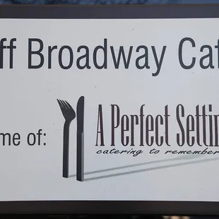 OFF BROADWAY CAFE!!!