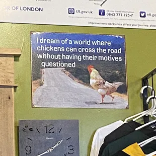 Sample of one of the many signs and posters that Grace the interior