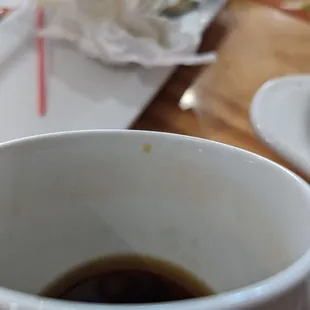 They serve coffee in a dirty stain. Cup
