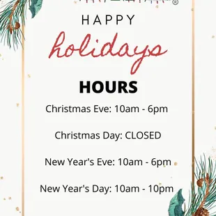 HOLIDAY HOURS