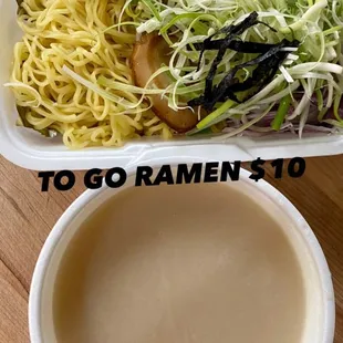 $10 RAMEN: Comes with cha siu, egg, onions, bean sprouts. 3 flavor options TONKATSU (pictured), MISO, SHOYU.