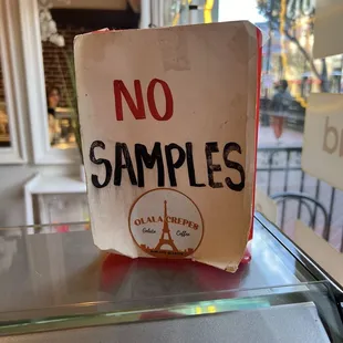 Even after you pay for the cup, you&apos;re not allowed to sample to pick a flavor and you&apos;re only allowed one flavor