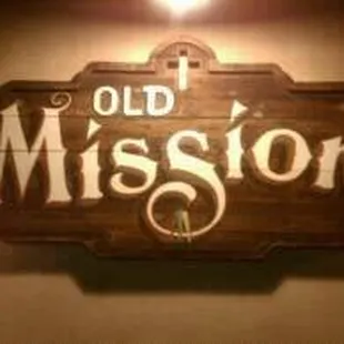 old mission sign