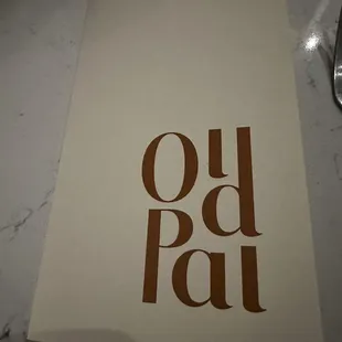 a piece of paper with the word old pal on it