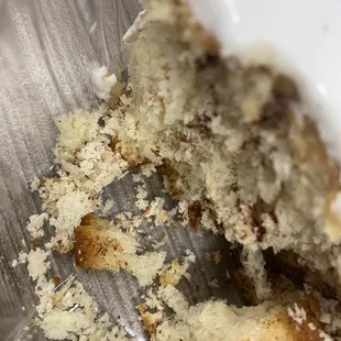Very dry and hard cinnamon roll
