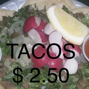 Beef   Pork  tongue  chorizo 
Tacos