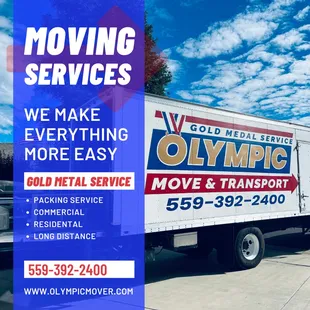 Let Olympic Move &amp; Transport help simplify your move and make it a success! Call today for a FREE quote @ 559-392-2400!
