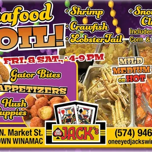 Join us for Jack's Seafood Boil Friday and Saturday, September 8 &amp; 9 from 4-9 p.m. An absolute flavor feast featuring your choice of (or com