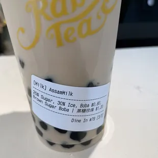 Assam Black Tea with brown sugar boba n regular boba