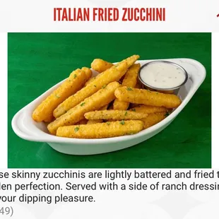 Italian Fried Zucchini  [Extras: Side of Ranch]  *EXCELLENT