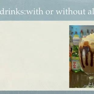 Frozen drinks:with or without alcohol