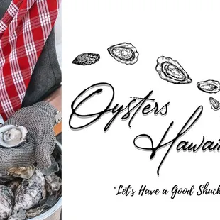 Let&apos;s Have a Good Shucking Time!