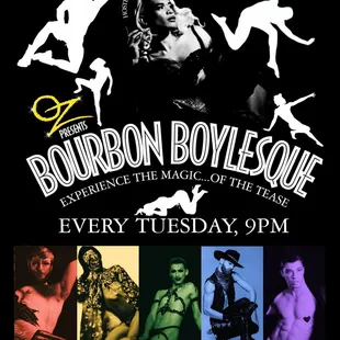 BOURBON BOYLESQUE IS BACK!

The magic of the tease returns to Tuesdays!!!