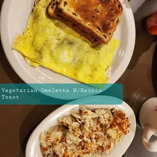 My vegetarian went along with raisin toast and hash browns.