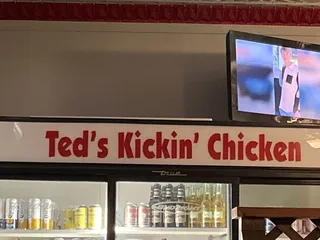 Ted's Kickin Chicken