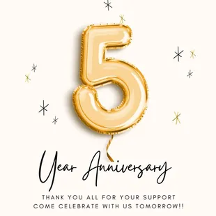 Celebrating 5 year anniversary!!!