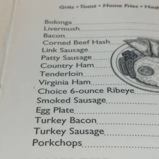 look at that he can get fried bologna and even the very requested livermush.. not for this guy though. lol turkey bacon and sausage too