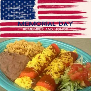 Proud to serve those who serve us! All active and retired military memebers can enjoy a free cheese enchilada plate on Memorial Day!