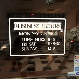 These are the real hours. Google and Yelp are not correct