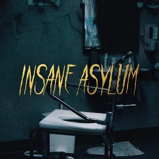 Insane Asylum