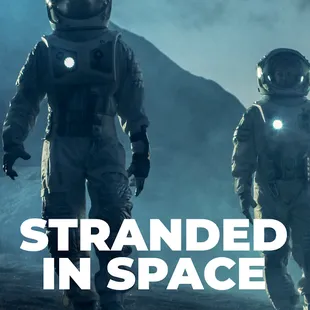 Stranded in Space