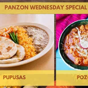 Panzon Wednesday Specials Pupusa Plate with rice and beans and Pork Pozole