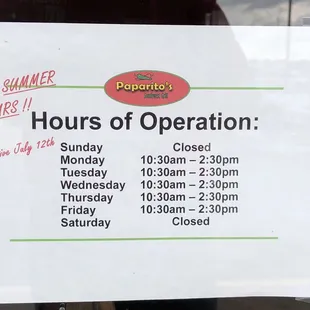 Summer hours.