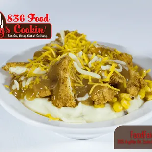 Fried Chicken Bowl : served with Mashed Potatoes, sweetcorn, gravy &amp; cheese... what&apos;s not to love?