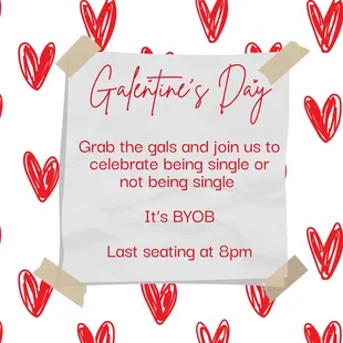 Galentines Day is Saturday, February 15