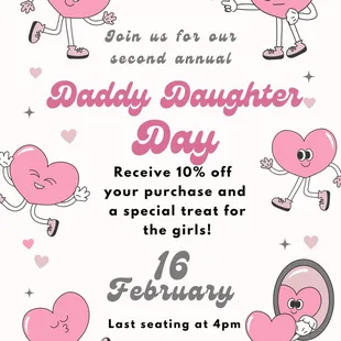 Daddy Daughter Day is Sunday, February 16