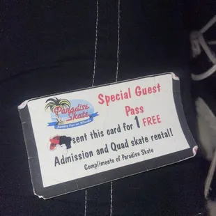 Free pass ticket (note: doesn't say I can't use it at night)