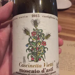 Great bottle of Moscato...