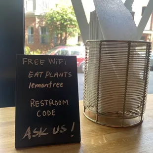 free wifi, eat plants, remodel room code, ask us