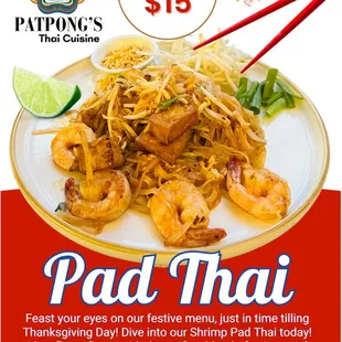November Offer!! Only $15 Shrimps Pad Thai