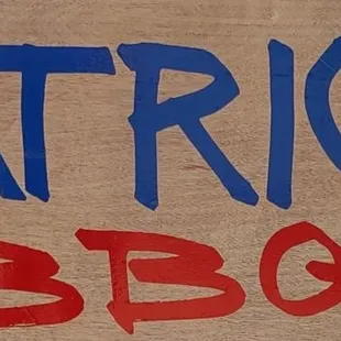 a sign that reads patriot bbq