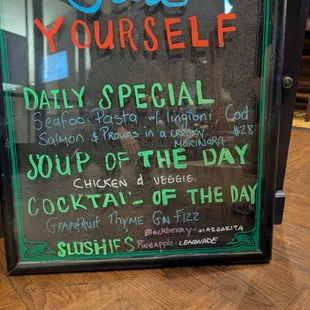 Keep an eye out for the specials of the day