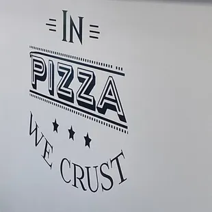 In Pizza We Crust