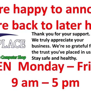 Regular Hours Mon-Fri  9am-5pm