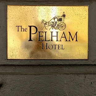 The Pelham Hotel - Signage