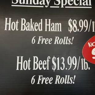 Hot Ham and Beef special on Weekends