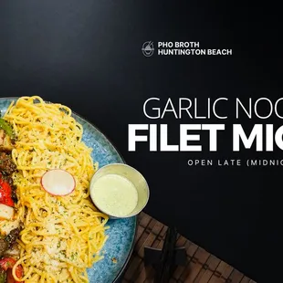 Garlic Noodles Filet Mignon