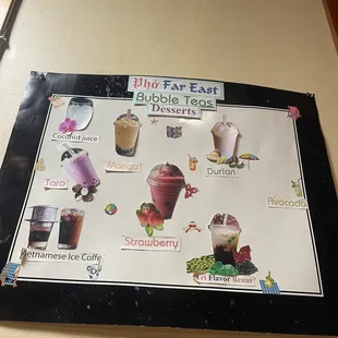 Dessert menu  16. Bubble Tea, Vietnamese iced coffee, coconut juice, and smoothies.