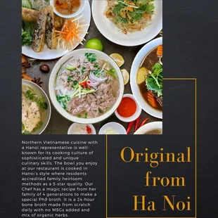 The bowl you enjoy at our restaurant is cooked in Hanoi&apos;s style where residents accredited family heirloom methods as a 5-star quality.