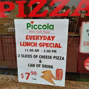 Lunch Special. Definitely a good deal. The slices are as big as Bert from Sesame Street&apos;s head...