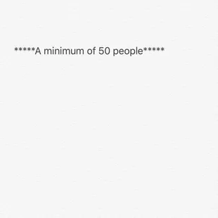 The minimum of guests is 50 ppl. Smaller groups will be allowed, but the minimum price is $450 (50 ppl)